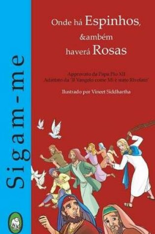 Cover of Onde ha Espinhos, tambem havera Rosas