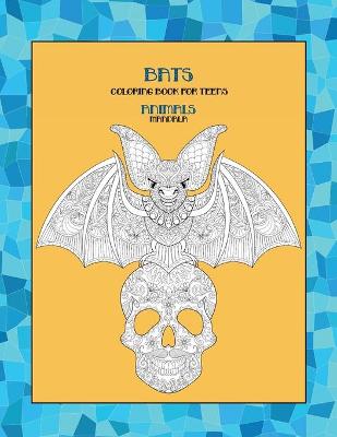 Book cover for Mandala Coloring Book for Teens - Animals - Bats
