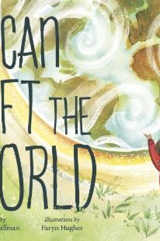 Cover of I Can Lift the World