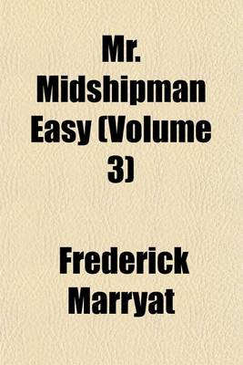 Book cover for Mr. Midshipman Easy (Volume 3)