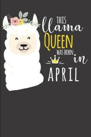 Cover of This Llama Queen was Born in April