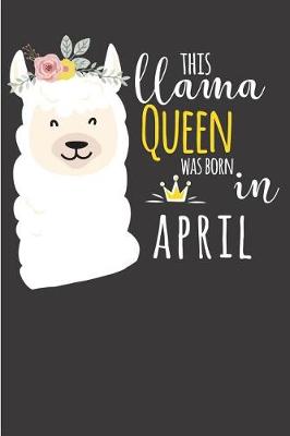 Book cover for This Llama Queen was Born in April