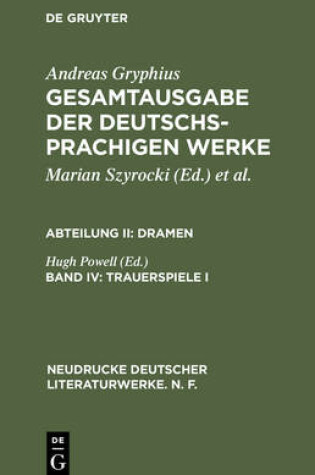 Cover of Gesamtausgabe der deutschsprachigen Werke, Band IV, Trauerspiele I