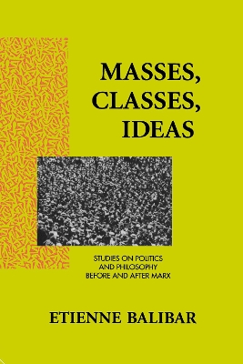 Book cover for Masses, Classes, Ideas