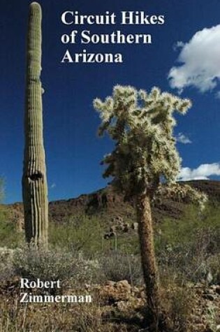 Cover of Circuit Hikes of Southern Arizona