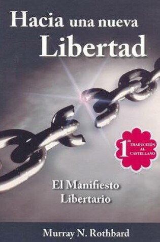 Cover of Hacia una Nueva Libertad