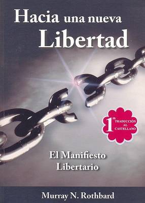 Book cover for Hacia una Nueva Libertad