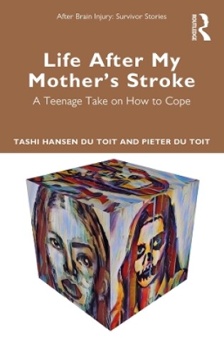 Cover of Life after my mother's stroke