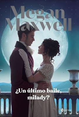 Book cover for �Un �ltimo Baile, Milady?