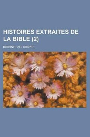 Cover of Histoires Extraites de La Bible (2 )