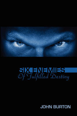 Book cover for Six Enemies of Fulfilled Destiny