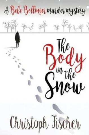 Cover of The Body in the Snow