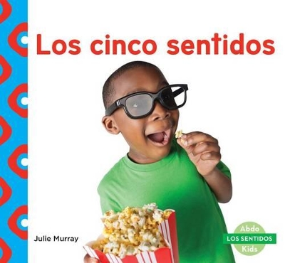 Cover of Los Cinco Sentidos (the Five Senses) (Spanish Version)