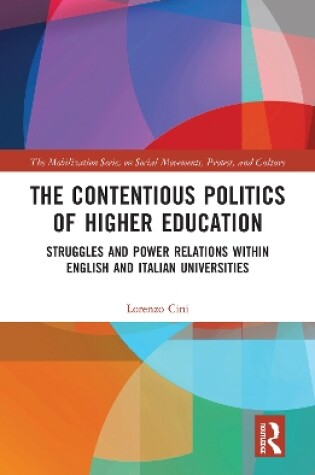 Cover of The Contentious Politics of Higher Education