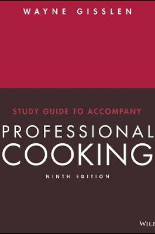 Cover of Professional Cooking, 9e Study Guide