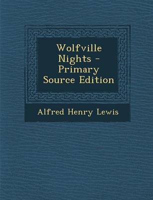 Book cover for Wolfville Nights - Primary Source Edition