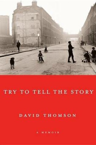 Cover of Try to Tell the Story