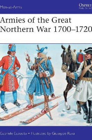 Cover of Armies of the Great Northern War 1700-1720