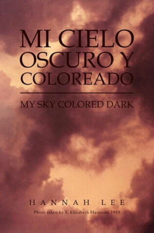 Cover of Mi Cielo Oscuro y Coloreado