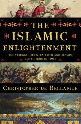 Book cover for The Islamic Enlightenment