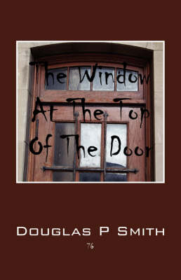 Book cover for The Window at the Top of the Door