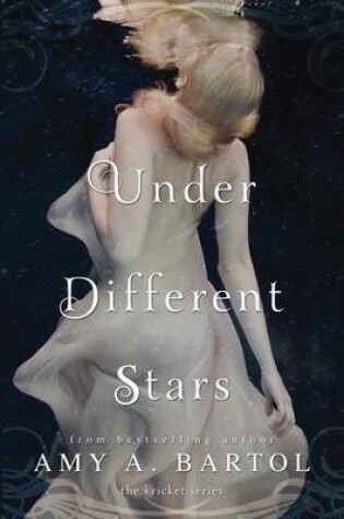 Cover of Under Different Stars
