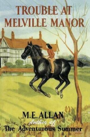 Cover of Trouble at Melville Manor