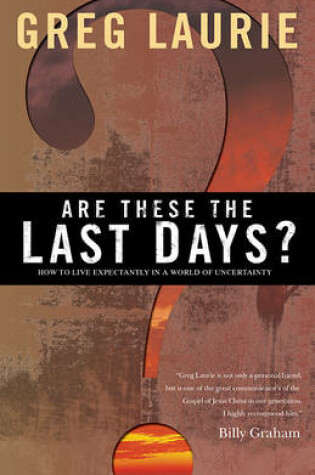 Cover of Are These the Last Days?