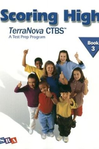 Cover of Scoring High on the TerraNova CTBS, Student Edition, Grade 3