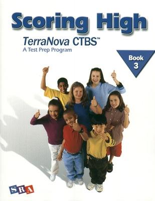 Cover of Scoring High on the TerraNova CTBS, Student Edition, Grade 3