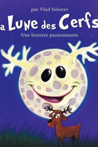 Cover of La Lune des Cerfs
