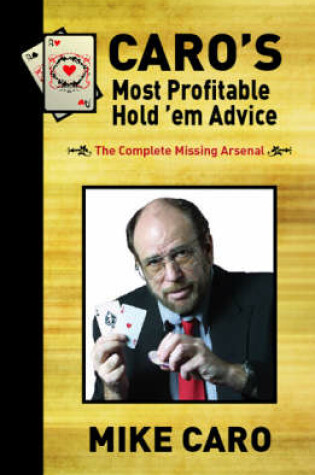Cover of Caro's Most Profitable Hold'em Advice