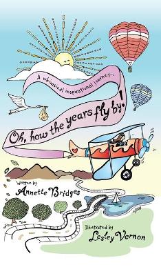 Book cover for Oh, How the Years Fly By!