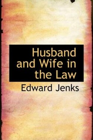 Cover of Husband and Wife in the Law