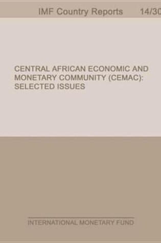 Cover of Central African Economic and Monetary Community (Cemac) Selected Issues