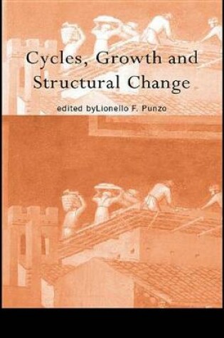 Cover of Cycles, Growth and Structural Change