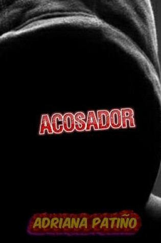 Cover of Acosador