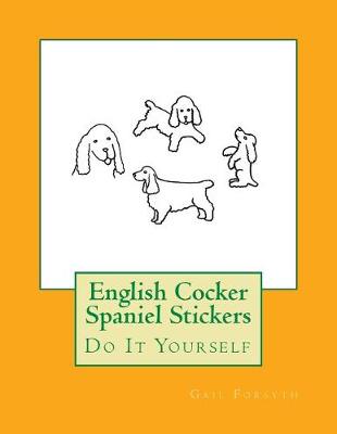 Book cover for English Cocker Spaniel Stickers