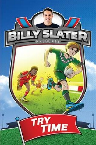 Cover of Billy Slater 1: Try Time