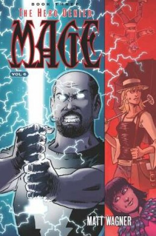 Cover of Mage Book Three: The Hero Denied Part Two (Volume 6)