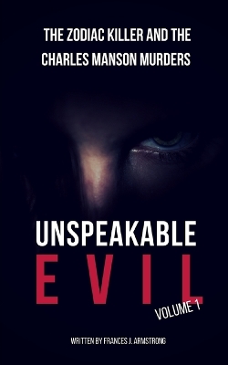 Book cover for Unspeakable Evil Volume 1