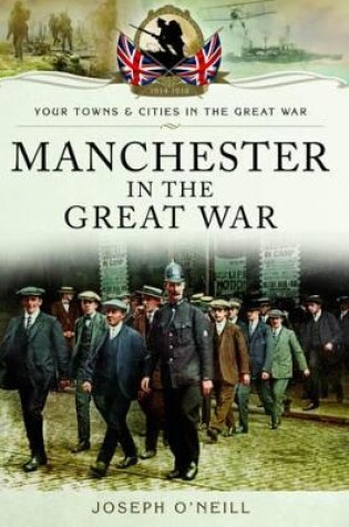 Cover of Manchester in the Great War