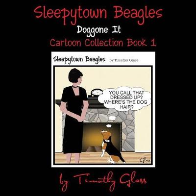 Book cover for Sleepytown Beagles, Doggone It