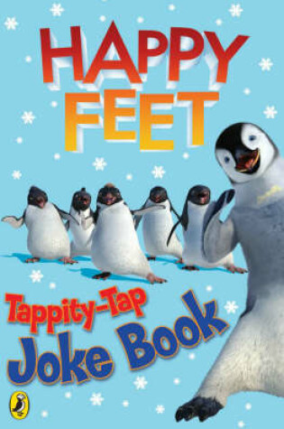 Cover of "Happy Feet" Tappity-tap Joke Book