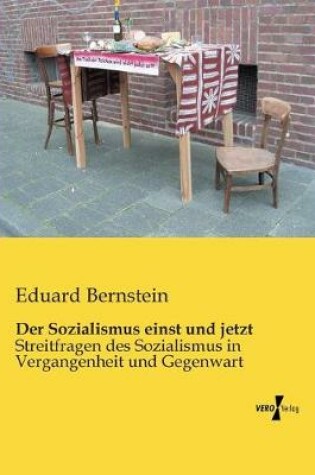 Cover of Der Sozialismus einst und jetzt