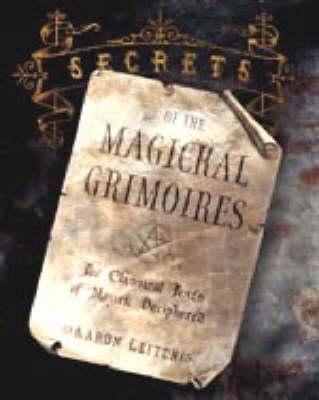 Book cover for Secrets of the Magickal Grimoires