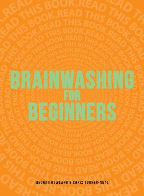 Book cover for Brainwashing for Beginners