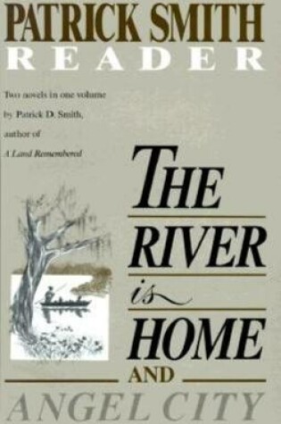 Cover of The River is Home and Angel City