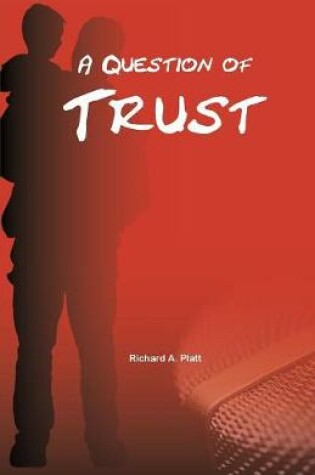 Cover of A Question of Trust