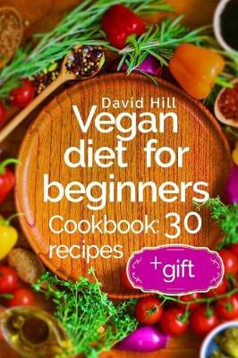 Book cover for Vegan diet for beginners. Cookbook